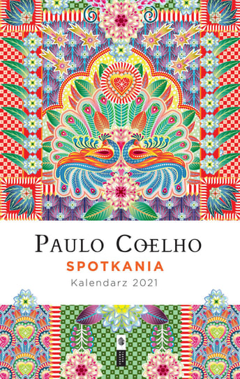 Spotkania. Kalendarz 2021, Paulo Coelho Drzewo Babel