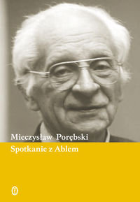 Spotkanie z Ablem Porębski Mieczysław