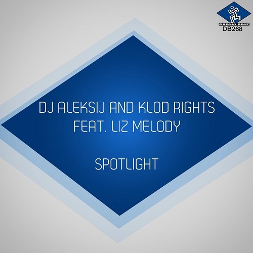 Spotlight Liz Melody, Dj Aleksij, Klod Rights