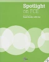 Spotlight on FCE: Exam Booster with Key [With 2 CDs and DVD] Naunton Jon, Hughes John