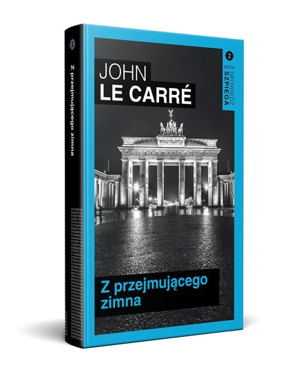 Spowiedź Szpiega - autor John Le Carre Edipresse Polska S.A.