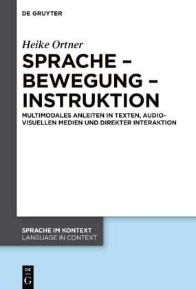 Sprache - Bewegung - Instruktion De Gruyter