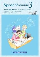 Sprachfreunde 3. Schuljahr. Arbeitsheft Fördern. Ausgabe Nord Junghanel Katrin, Kelch Susanne, Knofler Andrea