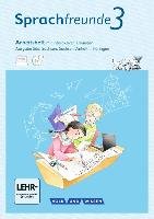 Sprachfreunde 3. Schuljahr - Ausgabe Süd - Arbeitsheft mit interaktiven Übungen auf scook.de Junghanel Katrin, Kelch Susanne, Knofler Andrea