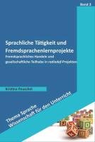Sprachliche Tätigkeit und Fremdsprachenlernprojekte Peuschel Kristina