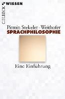 Sprachphilosophie Stekeler-Weithofer Pirmin