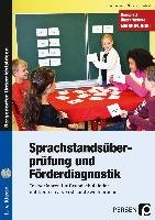 Sprachstandsüberprüfung und Förderdiagnostik (SFD) Hobusch Anna, Lutz Nevin, Wiest Uwe