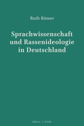 Sprachwissenschaft und Rassenideologie in Deutschland Brill Fink