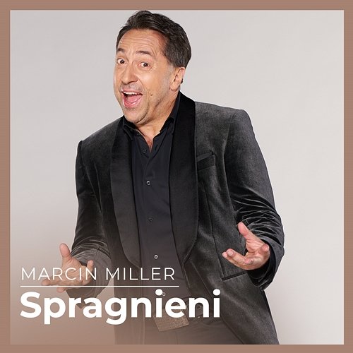 Spragnieni Marcin Miller