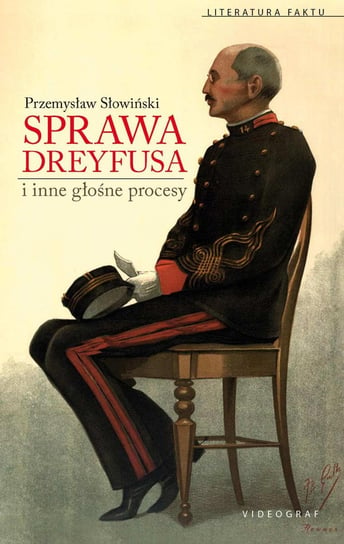 Sprawa Dreyfusa i inne głośne procesy Słowiński Przemysław