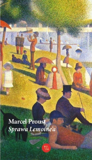 Sprawa Lemoine’a Proust Marcel