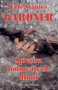 Sprawa lodowatych dłoni Gardner Erle Stanley