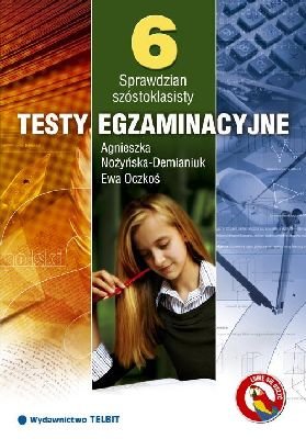 Sprawdzian szóstoklasisty Nożyńska-Demianiuk Agnieszka, Oczkoś Ewa
