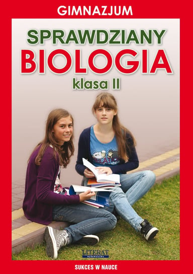 Sprawdziany. Biologia. Gimnazjum. Klasa 2 Wrocławski Grzegorz