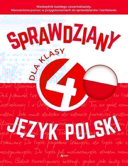 Sprawdziany dla klasy 4. Język polski Juraszczyk Halina, Morawiec Renata