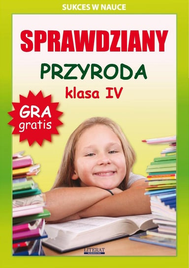 Sprawdziany. Przyroda. Klasa 4. Sukces w nauce - ebook PDF Wrocławski Grzegorz