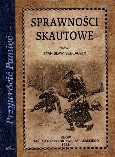 Sprawności skautowe Sedlaczek Stanisław