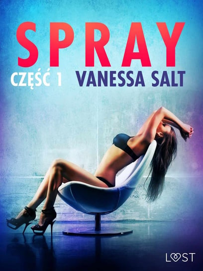 Spray. Część 1 Salt Vanessa