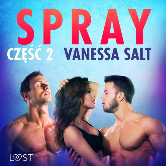 Spray. Część 2 Salt Vanessa