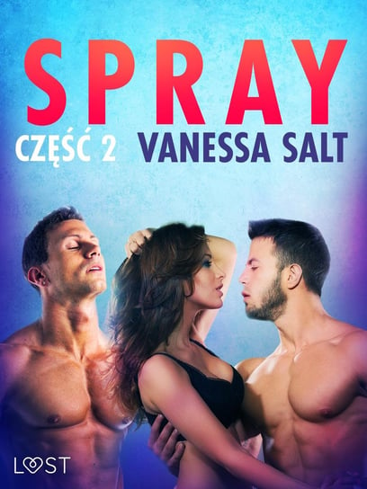 Spray. Część 2 - ebook epub Salt Vanessa