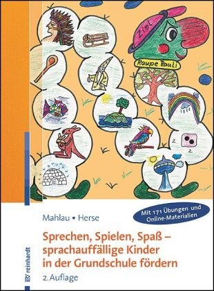 Sprechen, Spielen, Spaß - sprachauffällige Kinder in der Grundschule fördern Reinhardt, München