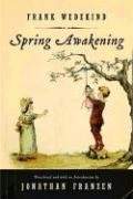 Spring Awakening: A Play Wedekind Frank