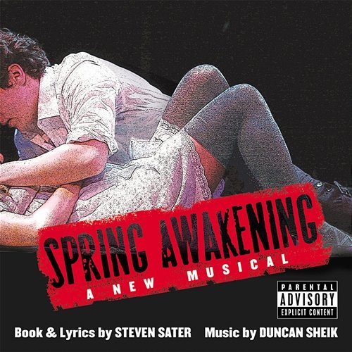 Spring Awakening Duncan Sheik, Steven Sater