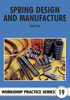 Spring Design and Manufacture Special Interest Model Books