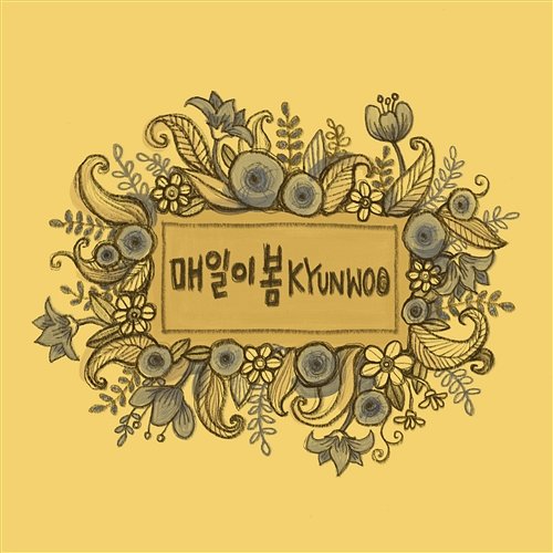 Spring Everyday KyunWoo