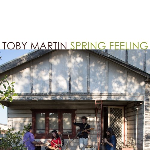 Spring Feeling Toby Martin