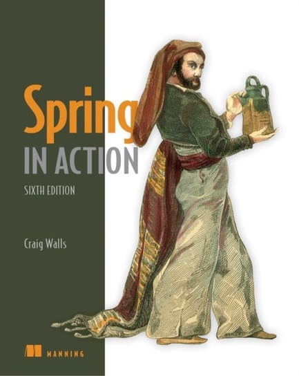 Spring in Action, Sixth Edition Walls Craig