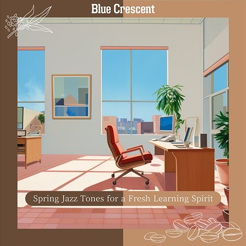 Spring Jazz Tones for a Fresh Learning Spirit Blue Crescent
