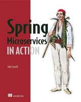 Spring Microservices in Action Carnell John