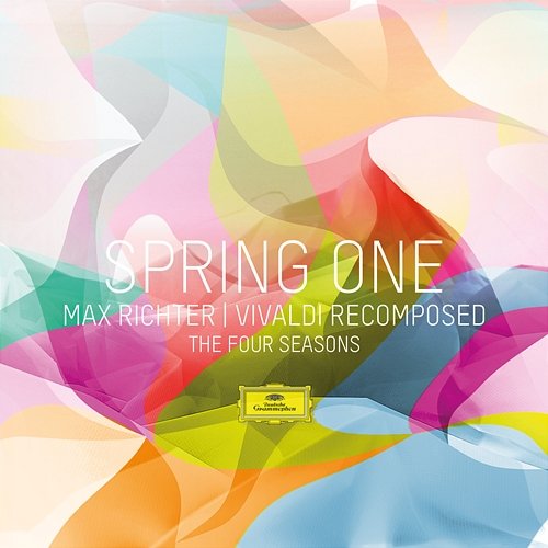 Spring One - Vivaldi Recomposed - The Four Seasons Max Richter, Daniel Hope, Konzerthaus Kammerorchester Berlin, André de Ridder
