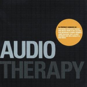 Spring/summer 2007 Edit.. Audio Therapy