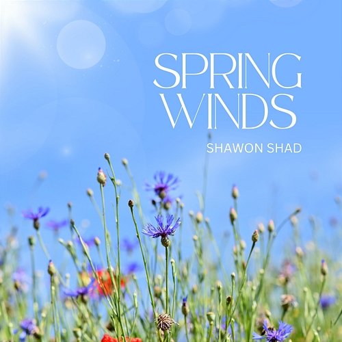 Spring Winds Shawon Shad