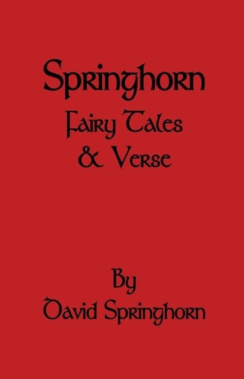 Springhorn Fairy Tale and Verse Springhorn David