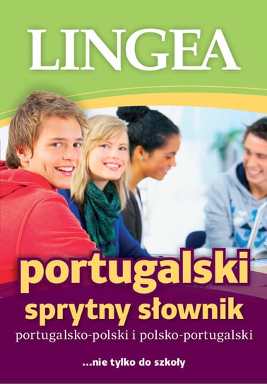 Sprytny słownik portugalsko-polski i polsko-portugalski Opracowanie zbiorowe