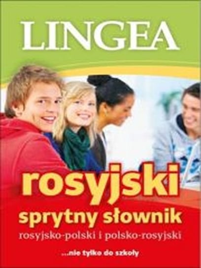 Sprytny słownik rosyjsko-polski i polsko-rosyjski Opracowanie zbiorowe