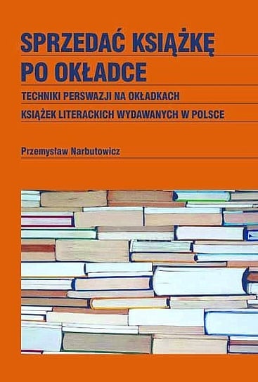 Sprzedać książkę po okładce Narbutowicz Przemysław