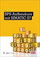 SPS-Aufbaukurs mit SIMATIC S7 Kaftan Jurgen