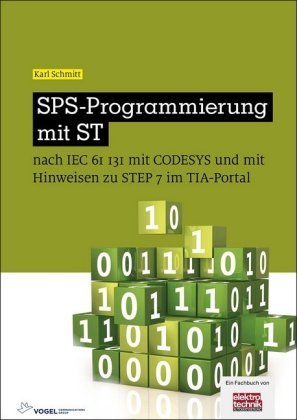 SPS-Programmierung mit ST, m. 1 CD-ROM Vogel Communications Group