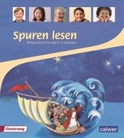 Spuren lesen Religionsbuch für das 3./4. Schuljahr Schülerbuch Calwer Verlag Gmbh, Calwer