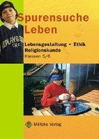 Spurensuche Leben 5 / 6. Lehrbuch.  Brandenburg Militzke Verlag Gmbh