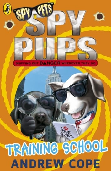 Spy Pups: Training School Cope Andrew