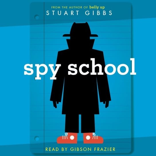 Spy School Gibbs Stuart