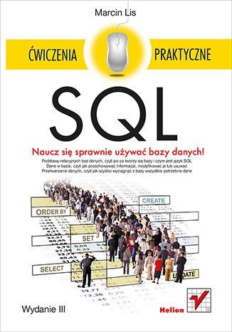 SQL. Ćwiczenia praktyczne Lis Marcin