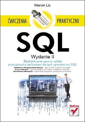 SQL. Ćwiczenia praktyczne Lis Marcin