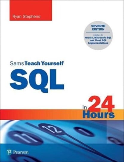 SQL in 24 Hours, Sams Teach Yourself Stephens Ryan