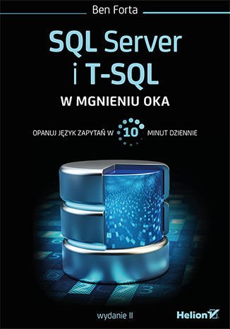 SQL Server i T-SQL w mgnieniu oka Forta Ben